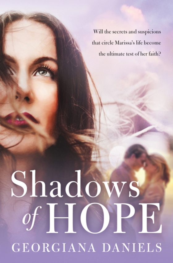 Shadows of Hope (e-bog) af Daniels, Georgiana