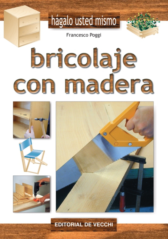 Bricolaje con madera (e-bog) af Francesco Poggi, Poggi