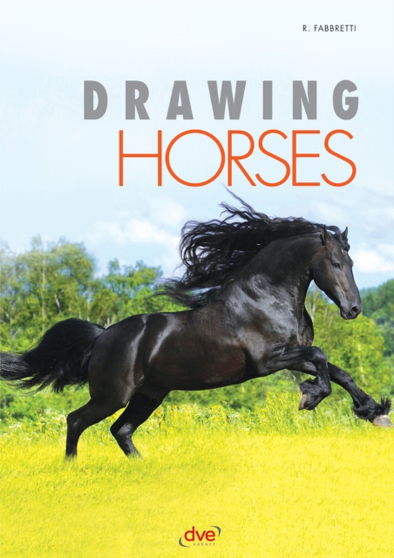 Drawing Horses (e-bog) af Roberto Fabbretti, Fabbretti