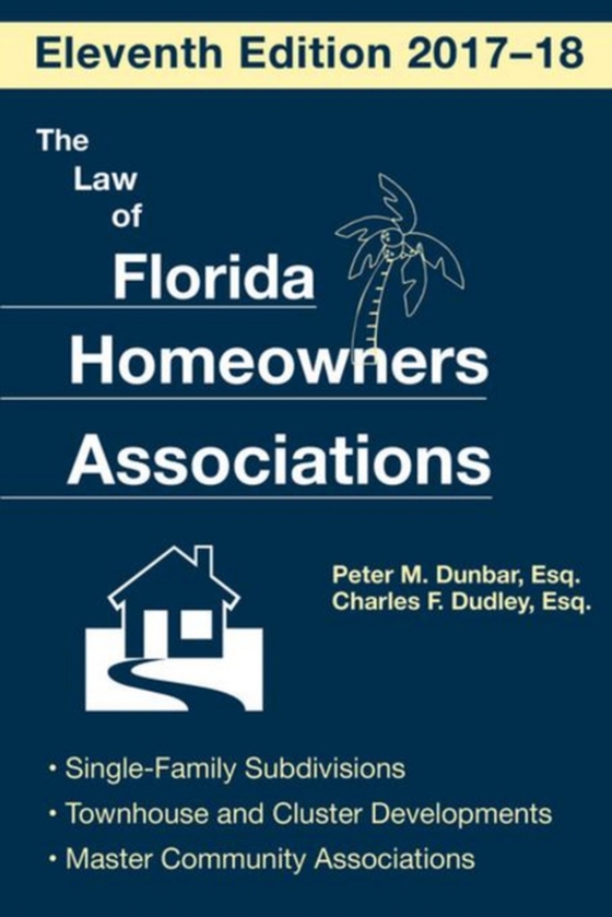 Law of Florida Homeowners Association (e-bog) af Dunbar, Peter M.