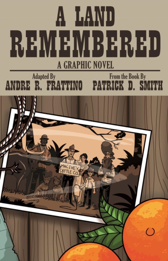 Land Remembered: The Graphic Novel (e-bog) af Smith, Patrick D.