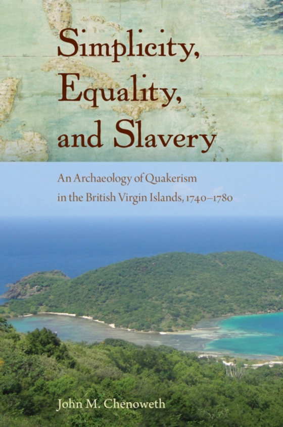 Simplicity, Equality, and Slavery (e-bog) af Chenoweth, John M.