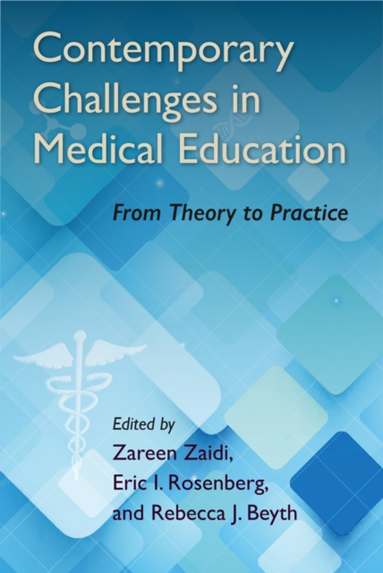 Contemporary Challenges in Medical Education (e-bog) af -