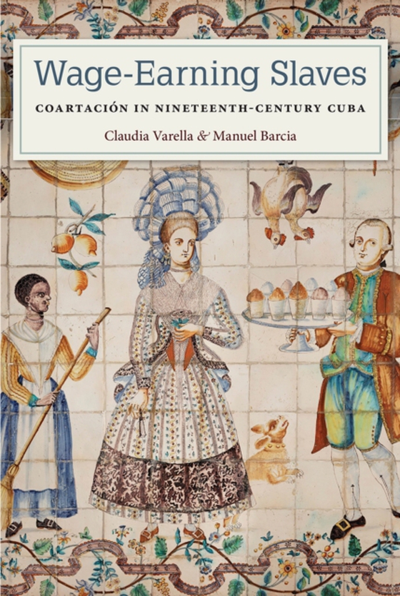 Wage-Earning Slaves (e-bog) af Barcia, Manuel