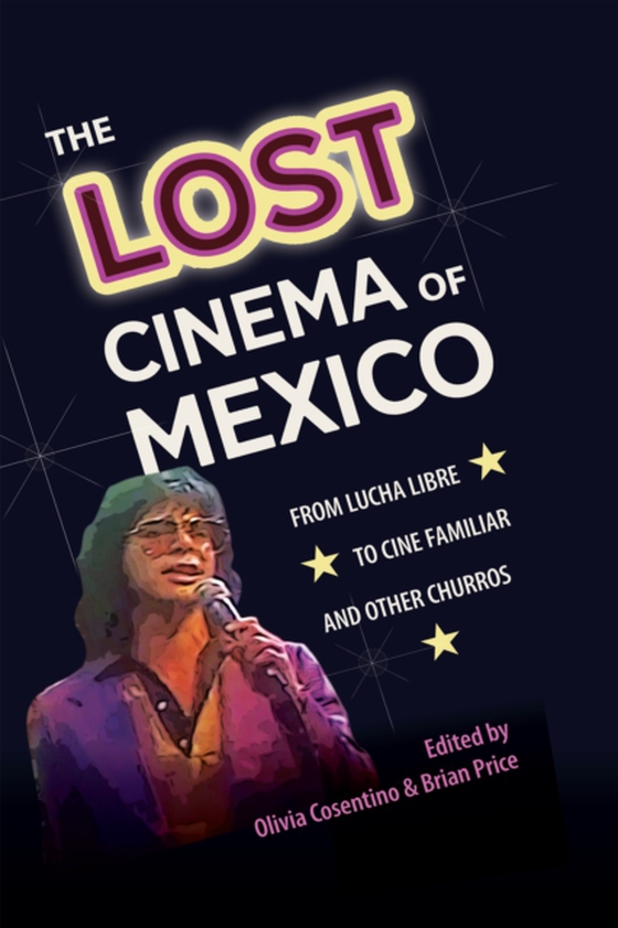 Lost Cinema of Mexico (e-bog) af -