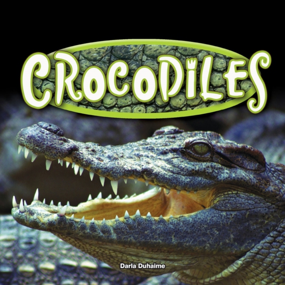 Crocodiles (e-bog) af Duhaime, Darla
