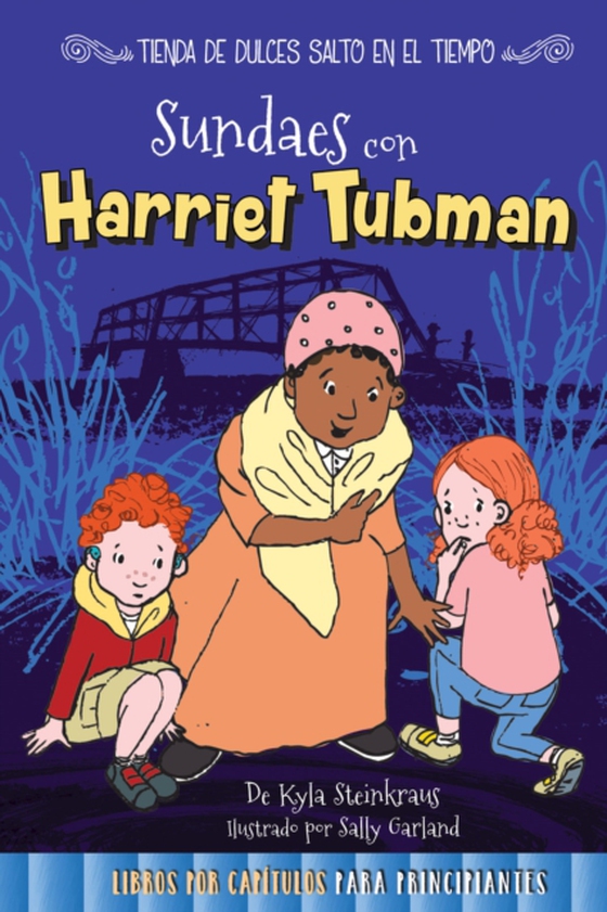 Sundaes con Harriet Tubman