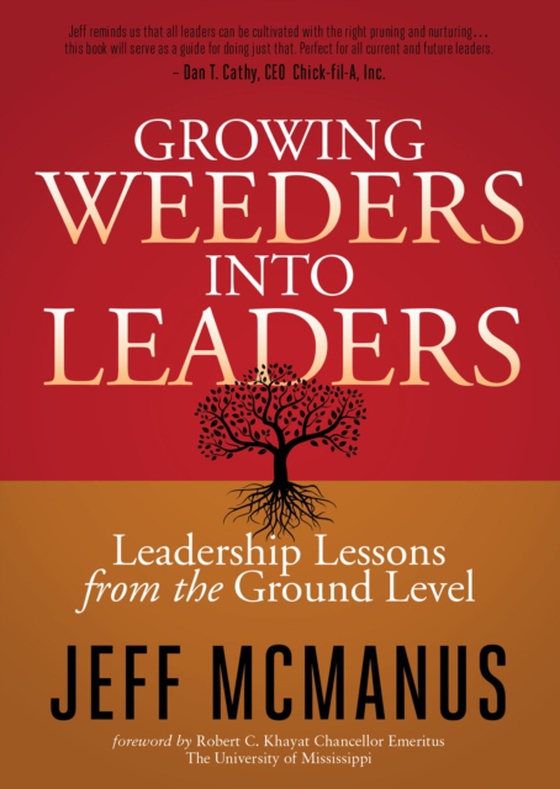 Growing Weeders Into Leaders