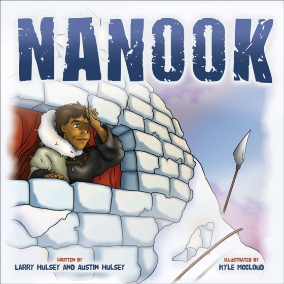 Nanook (e-bog) af Hulsey, Austin