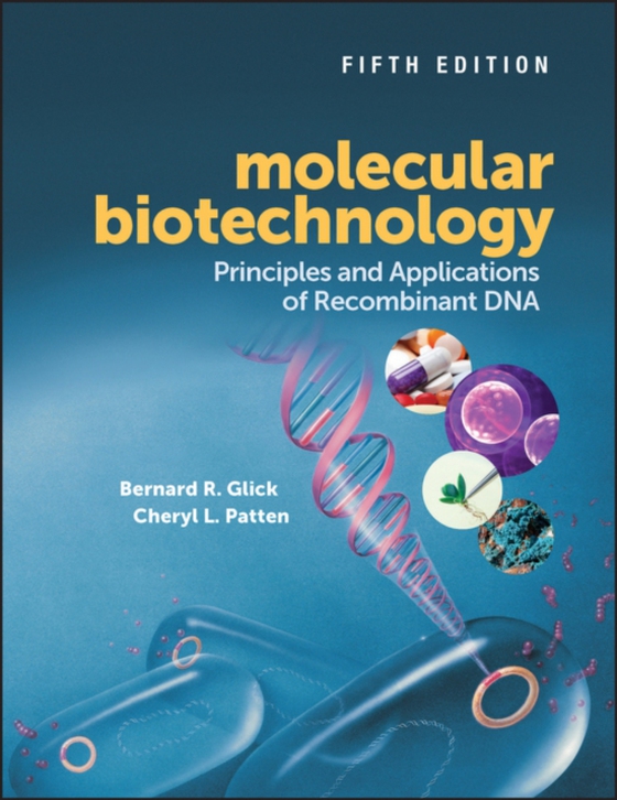 Molecular Biotechnology (e-bog) af Patten, Cheryl L.