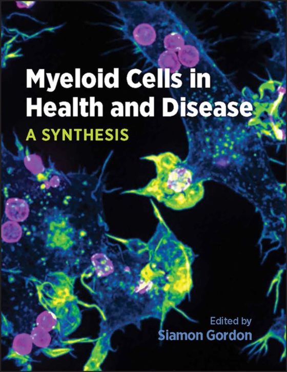 Myeloid Cells in Health and Disease (e-bog) af -