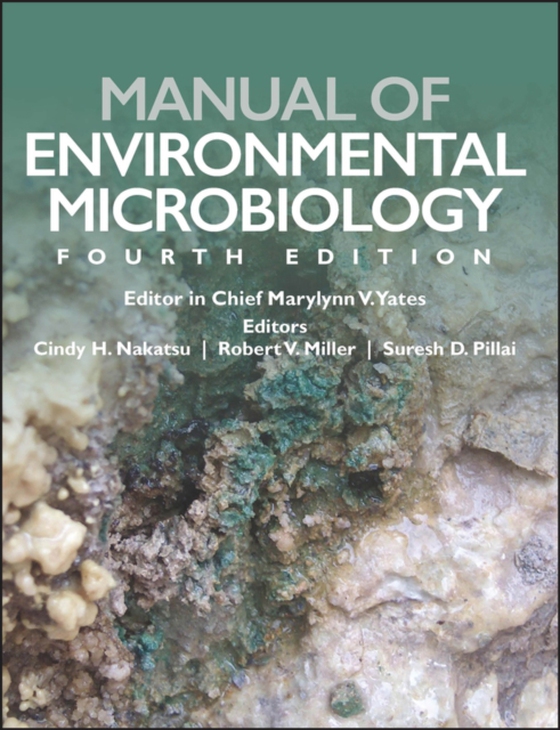 Manual of Environmental Microbiology (e-bog) af -