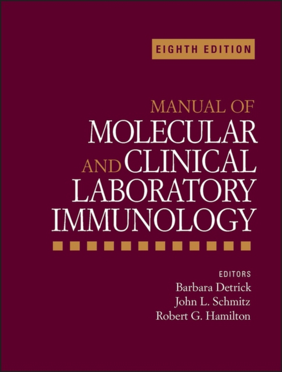 Manual of Molecular and Clinical Laboratory Immunology (e-bog) af -