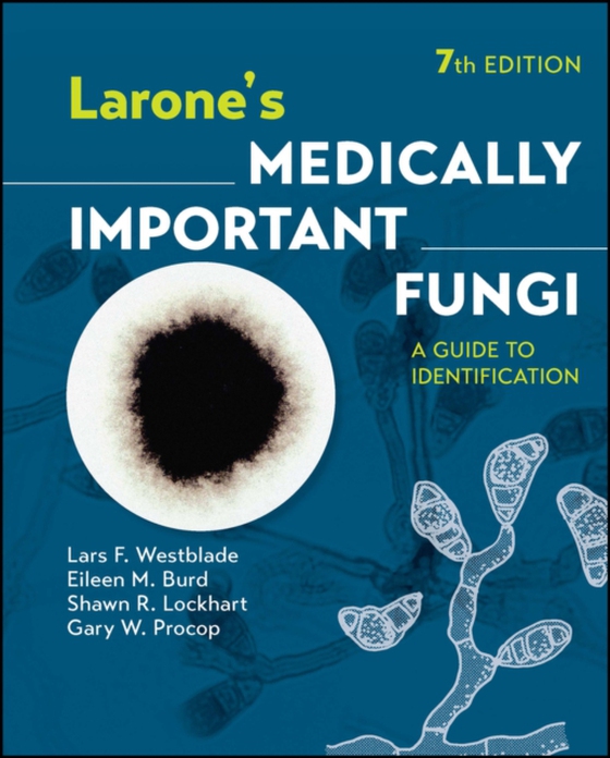 Larone's Medically Important Fungi (e-bog) af Procop, Gary W.