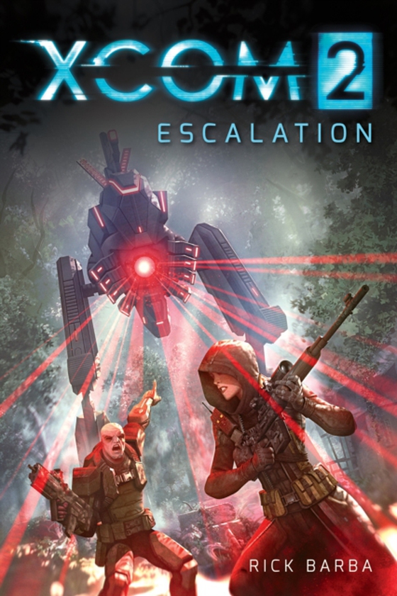 XCOM 2: Escalation (e-bog) af Barba, Rick