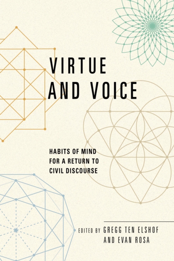 Virtue and Voice (e-bog) af Elshof, Gregg Ten