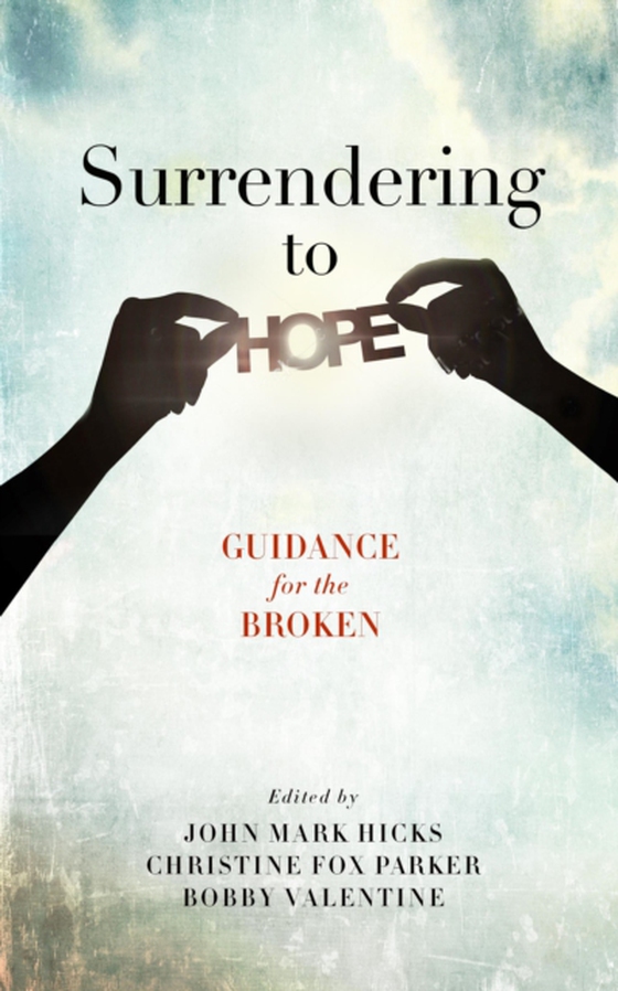 Surrendering to Hope