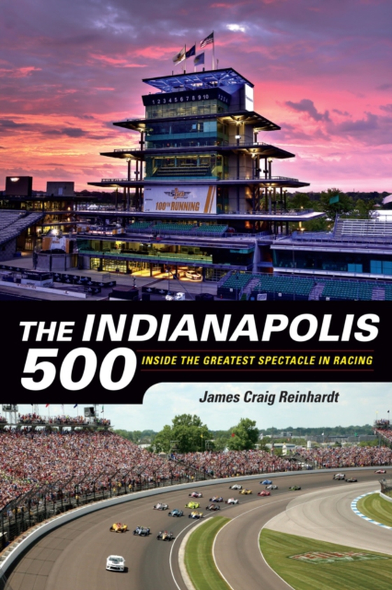 Indianapolis 500 (e-bog) af Reinhardt, James Craig