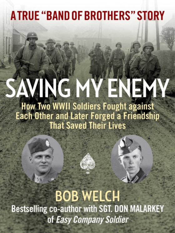 Saving My Enemy (e-bog) af Welch, Bob