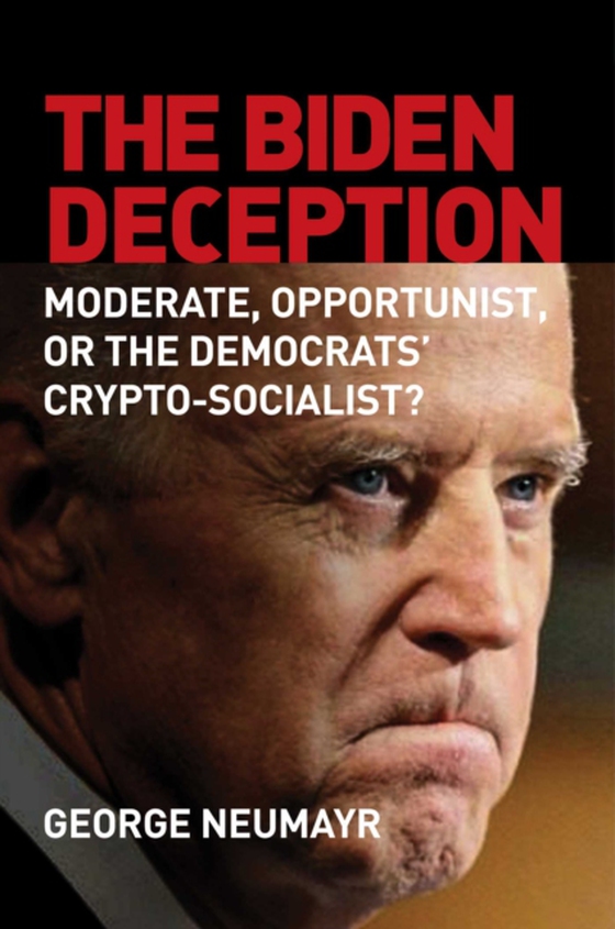 Biden Deception