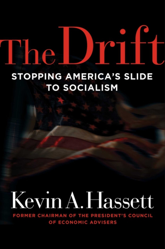 Drift (e-bog) af Hassett, Kevin A.