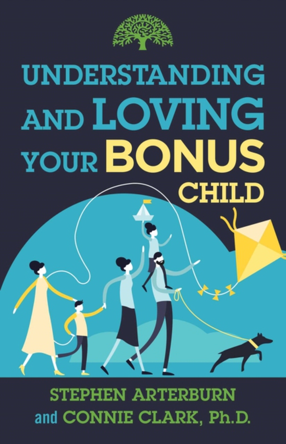 Understanding and Loving Your Bonus Child