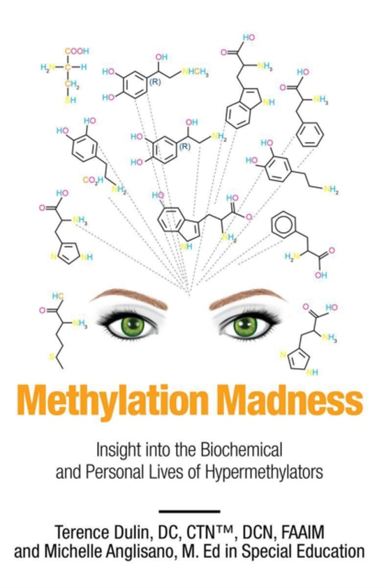 Methylation Madness (e-bog) af Dulin, Dr.Terence