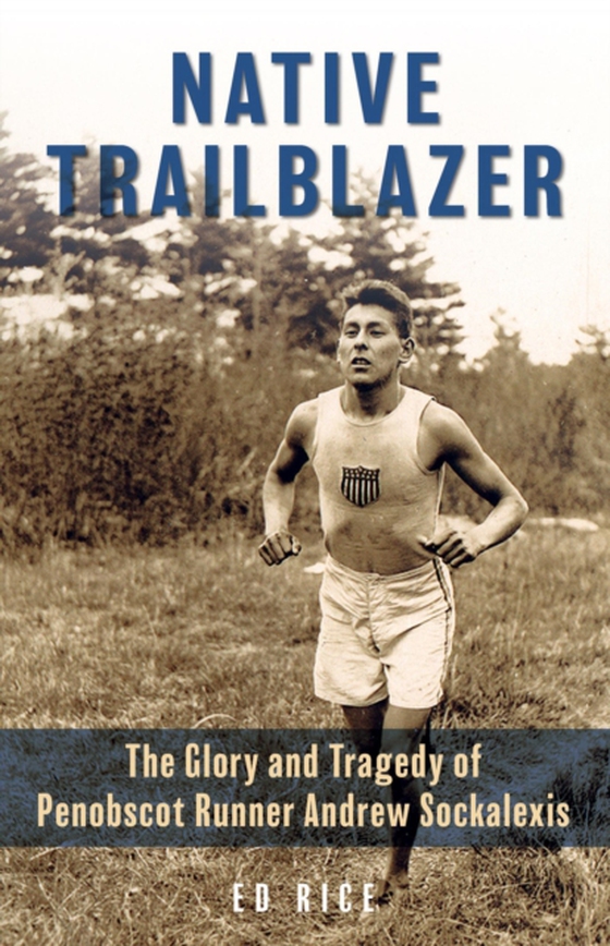 Native Trailblazer (e-bog) af Rice, Ed