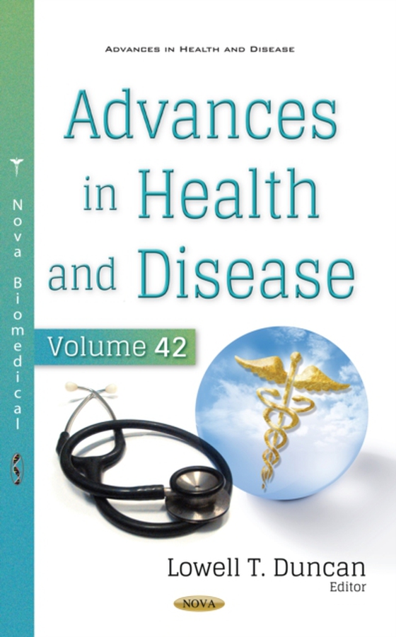 Advances in Health and Disease. Volume 42