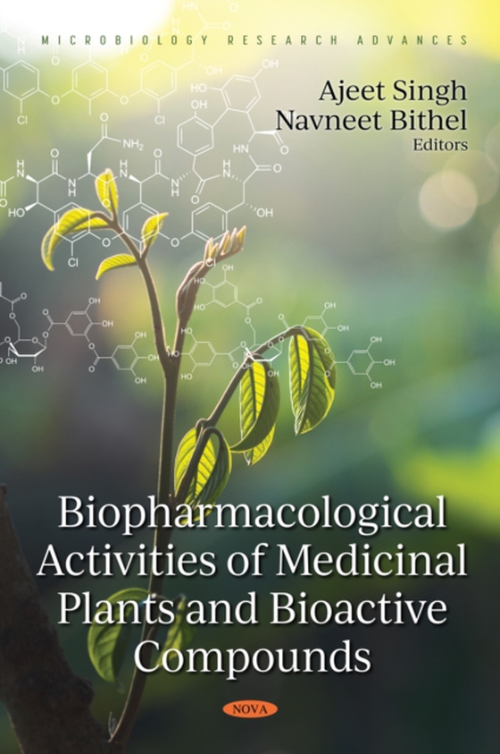 Biopharmacological Activities of Medicinal Plants and Bioactive Compounds (e-bog) af -