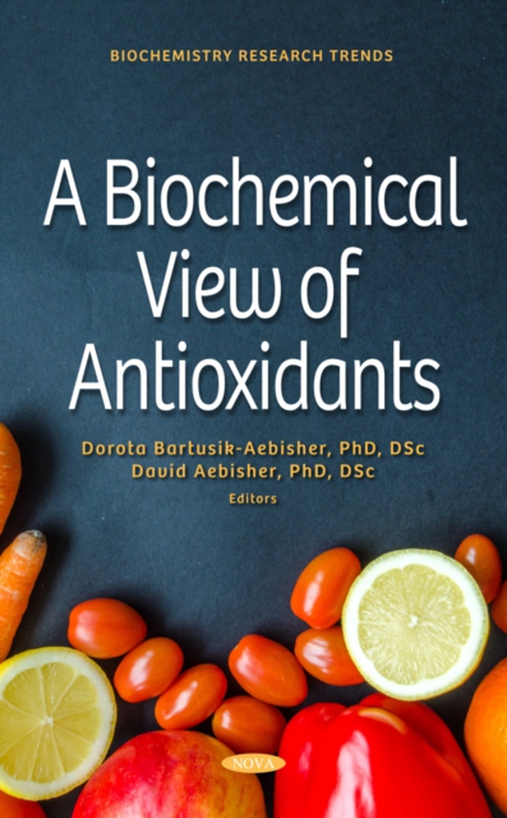 Biochemical View of Antioxidants (e-bog) af -