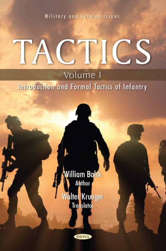 Tactics. Volume I: Introduction and Formal Tactics of Infantry (e-bog) af -