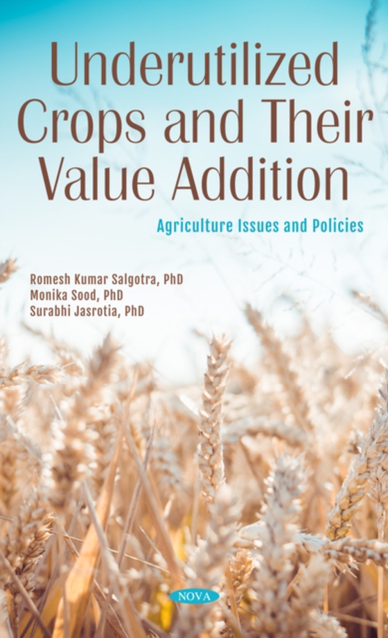 Underutilized Crops and Their Value Addition (e-bog) af Romesh Kumar Salgotra