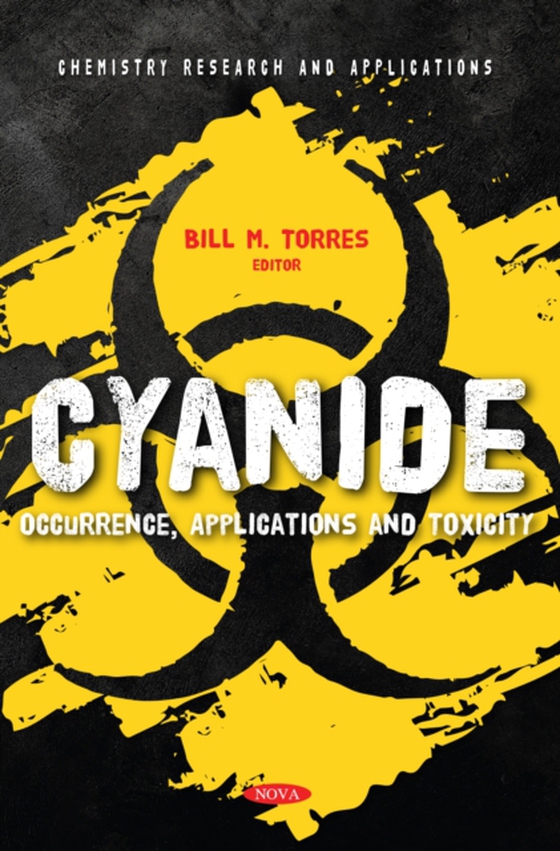 Cyanide: Occurrence, Applications and Toxicity (e-bog) af -