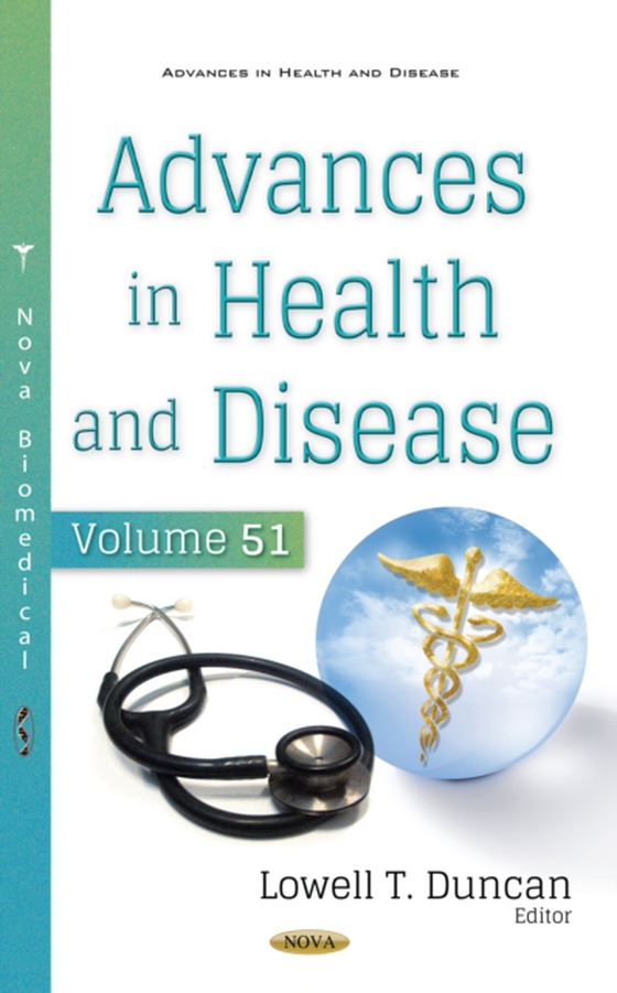 Advances in Health and Disease. Volume 51