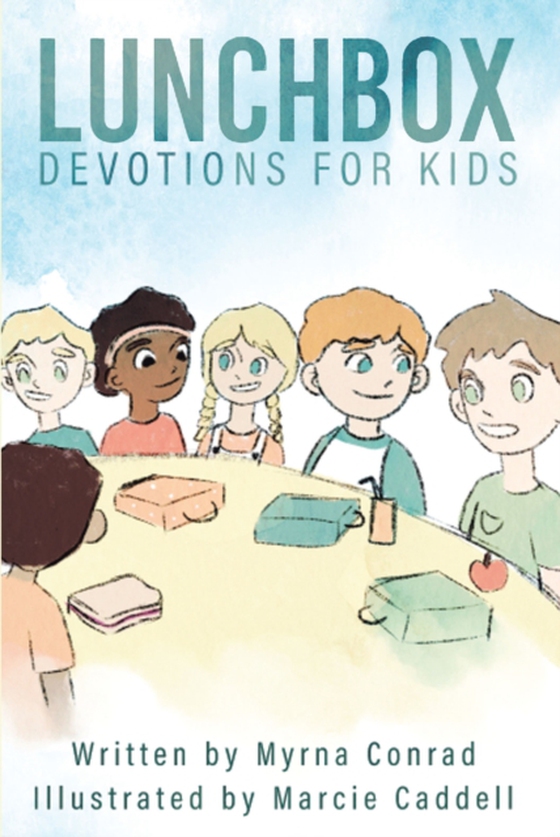 Lunchbox Devotions for Kids (e-bog) af Conrad, Myrna