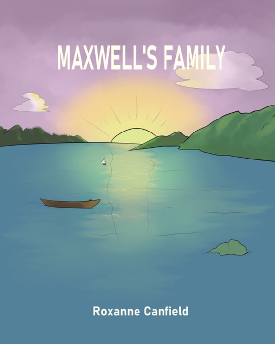 Maxwell's Family (e-bog) af Canfield, Roxanne