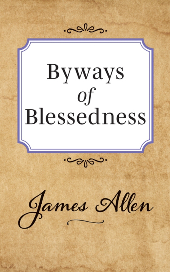 Byways of Blessedness