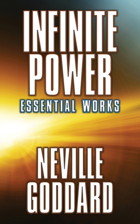 Infinite Power (e-bog) af Goddard, Neville