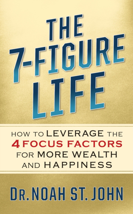7-Figure Life (e-bog) af John, Noah St.