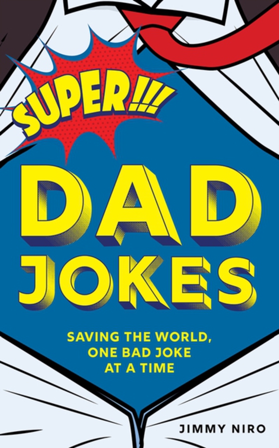 Super Dad Jokes (e-bog) af Jimmy Niro, Niro