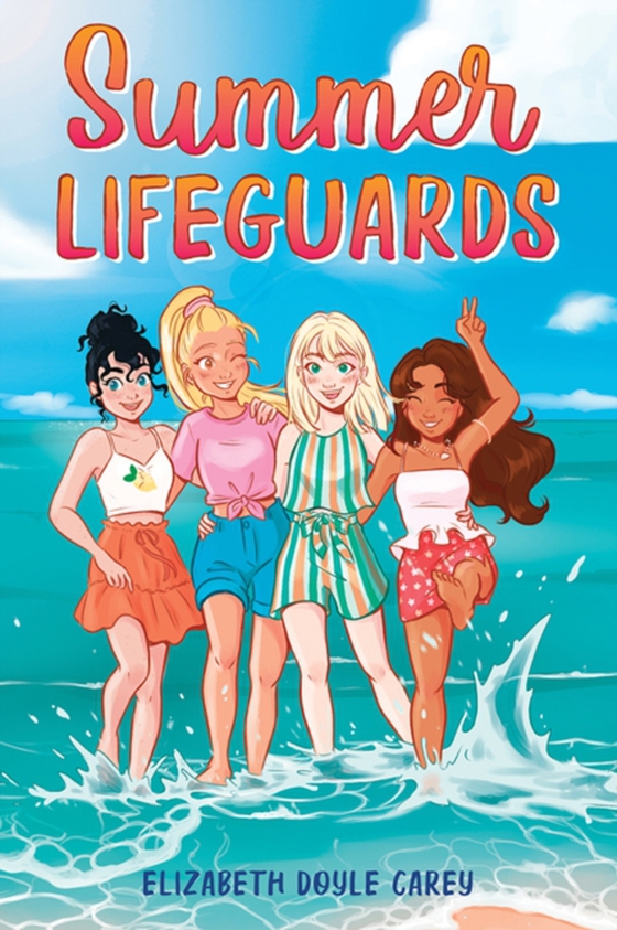 Summer Lifeguards (e-bog) af Elizabeth Doyle Carey, Doyle Carey