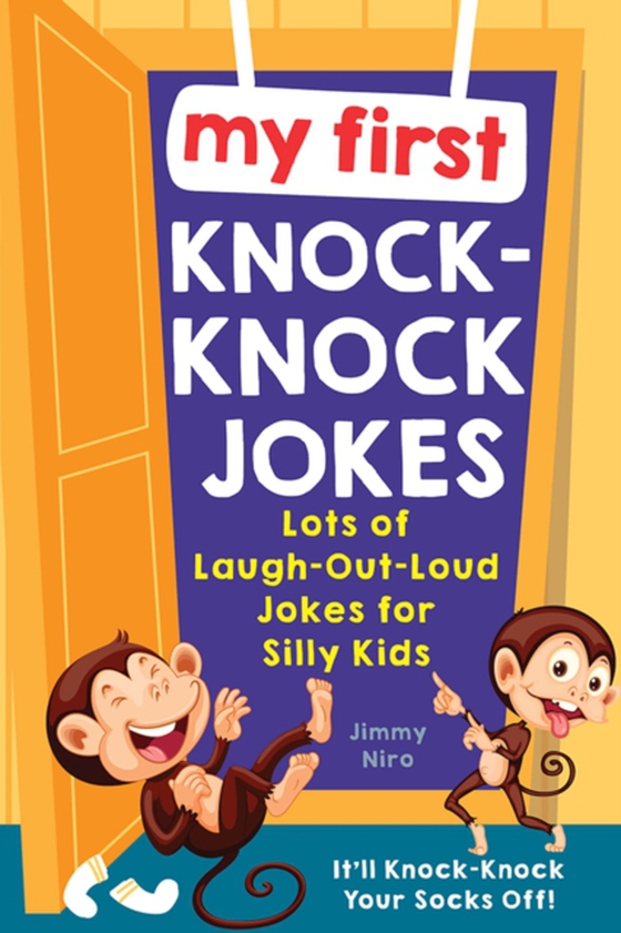 My First Knock-Knock Jokes (e-bog) af Jimmy Niro, Niro