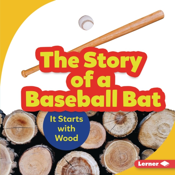 Story of a Baseball Bat (e-bog) af Nelson, Robin