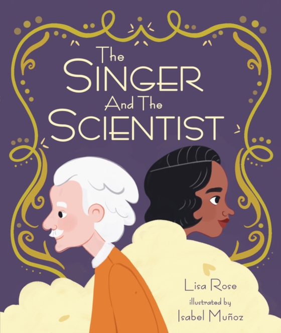 Singer and the Scientist (e-bog) af Rose, Lisa