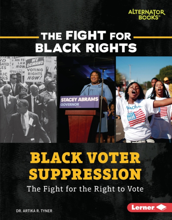 Black Voter Suppression (e-bog) af Tyner, Dr. Artika R.