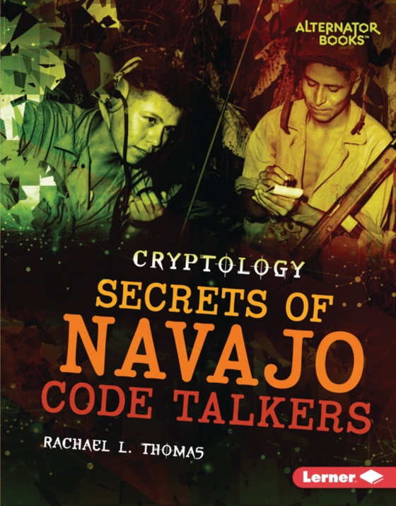 Secrets of Navajo Code Talkers (e-bog) af Thomas, Rachael L.