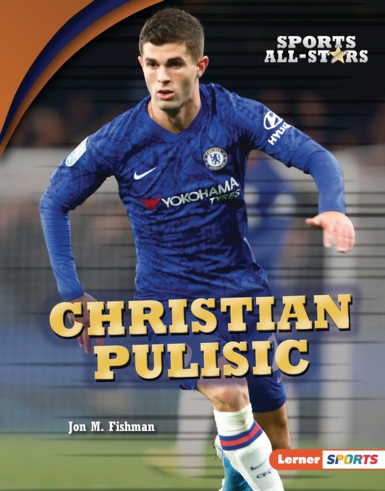 Christian Pulisic (e-bog) af Fishman, Jon M.