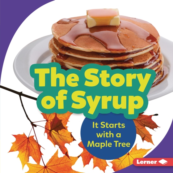 Story of Syrup (e-bog) af Mitchell, Melanie