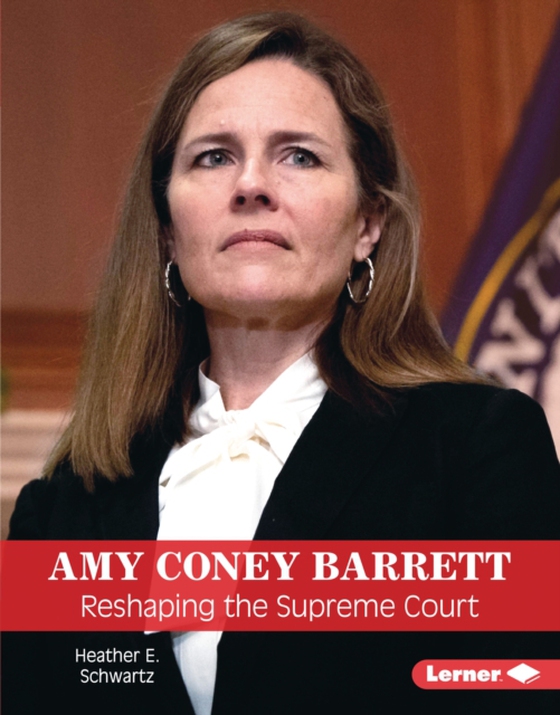 Amy Coney Barrett (e-bog) af Schwartz, Heather E.